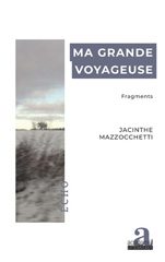 E-book, Ma grande voyageuse : Fragments, Mazzocchetti, Jacinthe, Academia