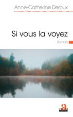 E-book, Si vous la voyez, Deroux, Anne-Catherine, Academia