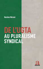 E-book, De l'UGTA au pluralisme syndical, Merani, Hacène, Academia