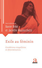 eBook, Exils au féminin : Conditions singulières et détermination, Briké, Xavier, Academia