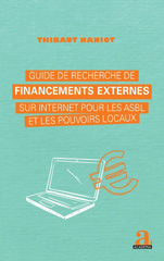 E-book, Guide de recherche de financements externes sur internet pour les asbl et les pouvoirs locaux, Naniot, Thibaut, Academia