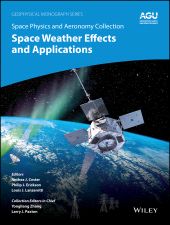 E-book, Space Physics and Aeronomy, Space Weather Effects and Applications, American Geophysical Union