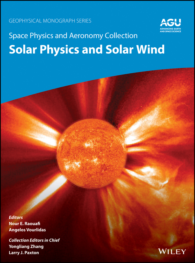 E-book, Space Physics and Aeronomy, Solar Physics and Solar Wind, American Geophysical Union