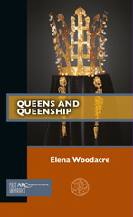 E-book, Queens and Queenship, Woodacre, Elena, Arc Humanities Press