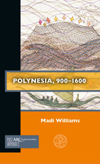 E-book, Polynesia, 900-1600, Williams, Madi, Arc Humanities Press