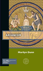 E-book, Arianism, Dunn, Marilyn, Arc Humanities Press