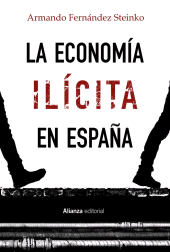 E-book, La economía ilícita en España, Alianza Editorial