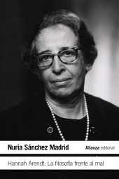 E-book, Hannah Arendt: La filosofía frente al mal, Alianza Editorial