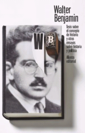 eBook, Tesis sobre el concepto de historia y otros ensayos sobre historia y política, Alianza Editorial