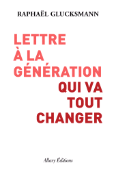 E-book, Lettre à la génération qui va tout changer, Allary Éditions