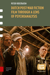 E-book, Dutch Post-war Fiction Film through a Lens of Psychoanalysis, Amsterdam University Press