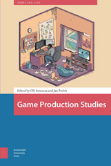 eBook, Game Production Studies, Amsterdam University Press
