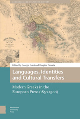 E-book, Languages, Identities and Cultural Transfers : Modern Greeks in the European Press (1850-1900), Amsterdam University Press
