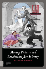 E-book, Moving Pictures and Renaissance Art History, Amsterdam University Press