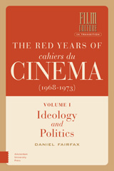 E-book, The Red Years of Cahiers du cinéma (1968-1973) : Ideology and Politics, Amsterdam University Press