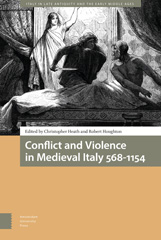 E-book, Conflict and Violence in Medieval Italy 568-1154, Amsterdam University Press
