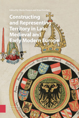 E-book, Constructing and Representing Territory in Late Medieval and Early Modern Europe, Amsterdam University Press