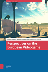 E-book, Perspectives on the European Videogame, Amsterdam University Press