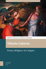eBook, Vittoria Colonna : Poetry, Religion, Art, Impact, Amsterdam University Press