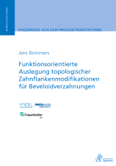E-book, Funktionsorientierte Auslegung topologischer Zahnflankenmodifikationen für Beveloidverzahnungen, Apprimus Wissenschaftsverlag