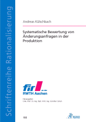 E-book, Systematische Bewertung von Änderungsanfragen in der Produktion, Apprimus Wissenschaftsverlag