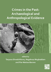 E-book, Crimes in the Past : Archaeological and Anthropological Evidence, Archaeopress