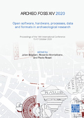 eBook, ArcheoFOSS XIV 2020 : Open Software, Hardware, Processes, Data and Formats in Archaeological Research : Proceedings of the 14th International Conference, 15-17 October 2020, Archaeopress