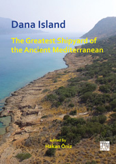 E-book, Dana Island : The Greatest Shipyard of the Ancient Mediterranean, Archaeopress
