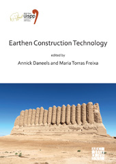 eBook, Earthen Construction Technology : Proceedings of the XVIII UISPP World Congress (4-9 June 2018, Paris, France), Archaeopress