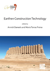 E-book, Earthen Construction Technology : Proceedings of the XVIII UISPP World Congress (4-9 June 2018, Paris, France), Archaeopress
