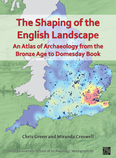 E-book, The Shaping of the English Landscape : Shaping of the English Landscape, Archaeopress