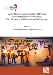 eBook, Understanding and Accessibility of Pre-and Proto-Historical Research Issues : Understanding and Accessibility of Pre-and Proto-Historical Research Issues, Archaeopress