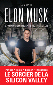 E-book, Elon Musk, l'homme qui invente notre futur, L'Archipel