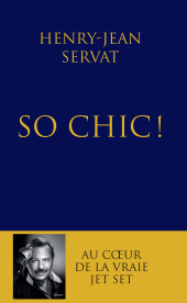 E-book, So chic! : Au coeur de la vraie jet set, L'Archipel