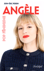 E-book, Angèle, pop féminisme, L'Archipel