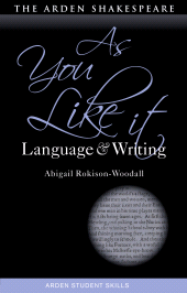 E-book, As You Like It: Language and Writing, The Arden Shakespeare