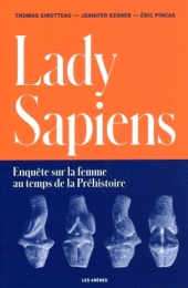 E-book, Lady Sapiens, Pincas, Eric, Éditions Les Arènes