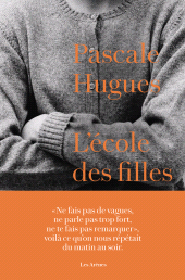 eBook, L'Ecole des filles, Hugues, Pascale, Éditions Les Arènes