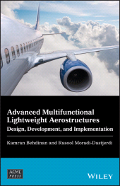 eBook, Advanced Multifunctional Lightweight Aerostructures : Design, Development, and Implementation, ASME Press