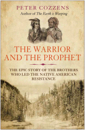 eBook, The Warrior and the Prophet : The Shawnee Brothers Who Defied a Nation, Atlantic Books