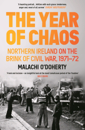 E-book, The Year of Chaos : Northern Ireland on the Brink of Civil War, 1971-72, Atlantic Books