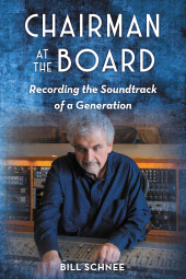 E-book, Chairman at the Board : Recording the Soundtrack of a Generation, Backbeat