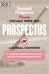 E-book, Chicago White Sox 2021 : A Baseball Companion, Baseball Prospectus