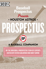 E-book, Houston Astros 2021 : A Baseball Companion, Baseball Prospectus