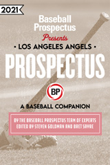 eBook, Los Angeles Angels 2021 : A Baseball Companion, Baseball Prospectus