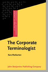 E-book, The Corporate Terminologist, Warburton, Kara, John Benjamins Publishing Company