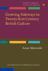 E-book, Growing Sideways in Twenty-first Century British Culture, John Benjamins Publishing Company