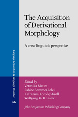eBook, The Acquisition of Derivational Morphology, John Benjamins Publishing Company