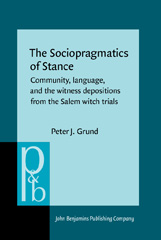 E-book, The Sociopragmatics of Stance, Grund, Peter J., John Benjamins Publishing Company