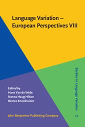 eBook, Language Variation - European Perspectives VIII : Selected papers from the Tenth Intertiol Conference on Language Variation in Europe (ICLaVE 10), Leeuwarden, June 2019, John Benjamins Publishing Company